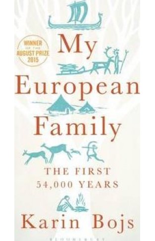 My European Family - A Genetic Adventure Across 54,000 Years