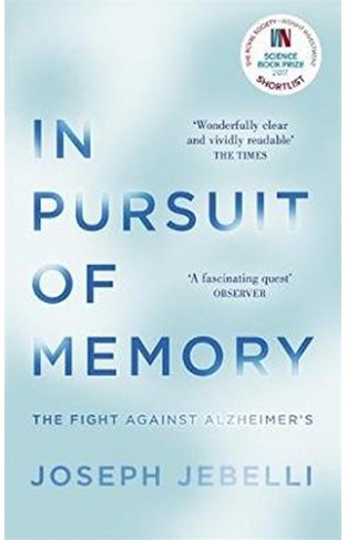 In Pursuit of Memory - The Fight Against Alzheimer's