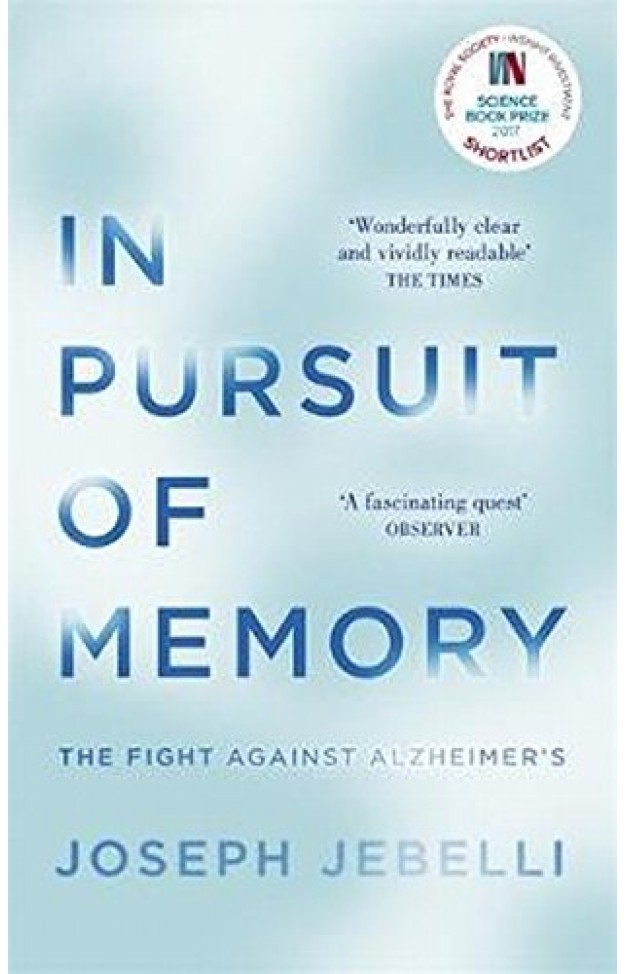 In Pursuit of Memory - The Fight Against Alzheimer's