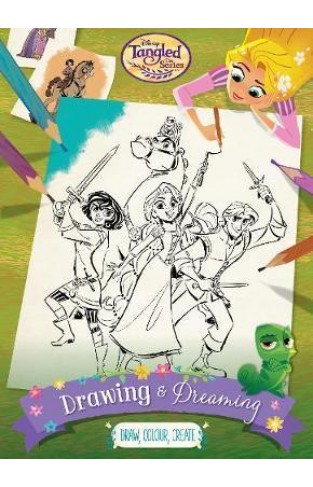 Disney Tangled The Series Drawing & Dreaming