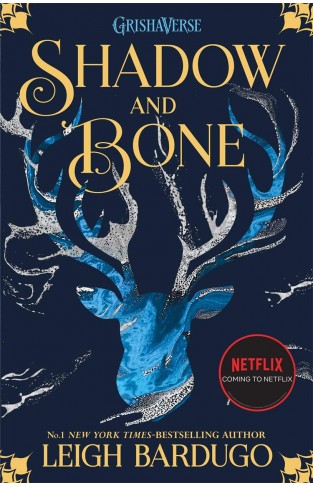 Shadow and Bone: Soon to be a major Netflix show Book 1