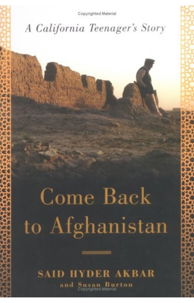 Come Back to Afghanistan: A California Teenager's Story