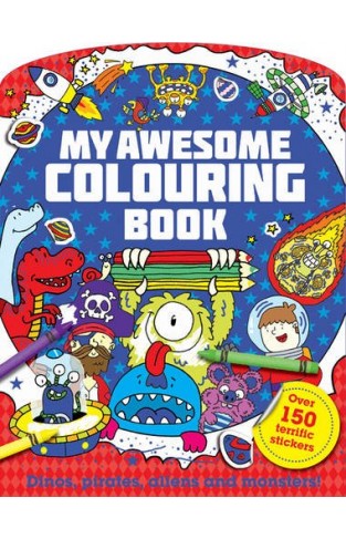 My Mega Awesome Colouring Book