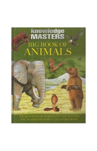 Knowledge Masters Big Book of Animals