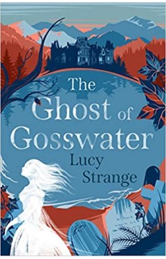 The Ghost of Gosswater