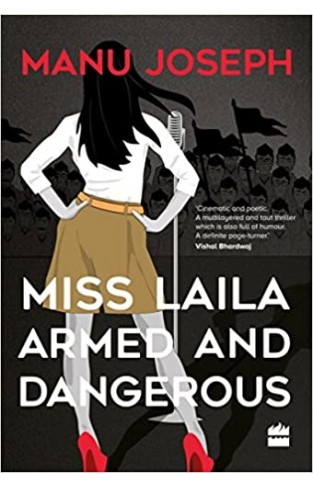 Miss Laila Armed And Dangerous