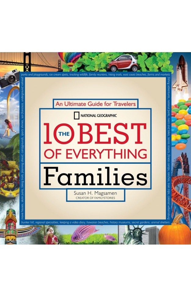 The 10 Best of Everything Families: