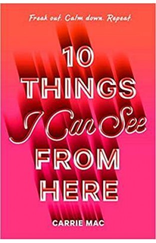 10 Things I Can See From Here