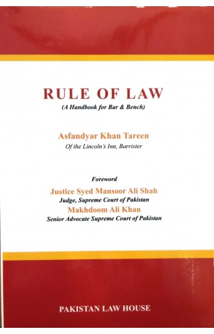 RULE OF LAW A HANDBOOK FOR BAR BENCH