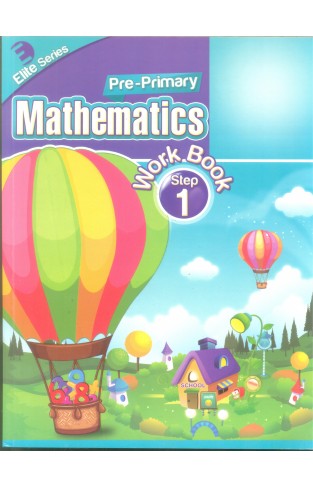 Pre-Primary Mathematics Work Book Step 1