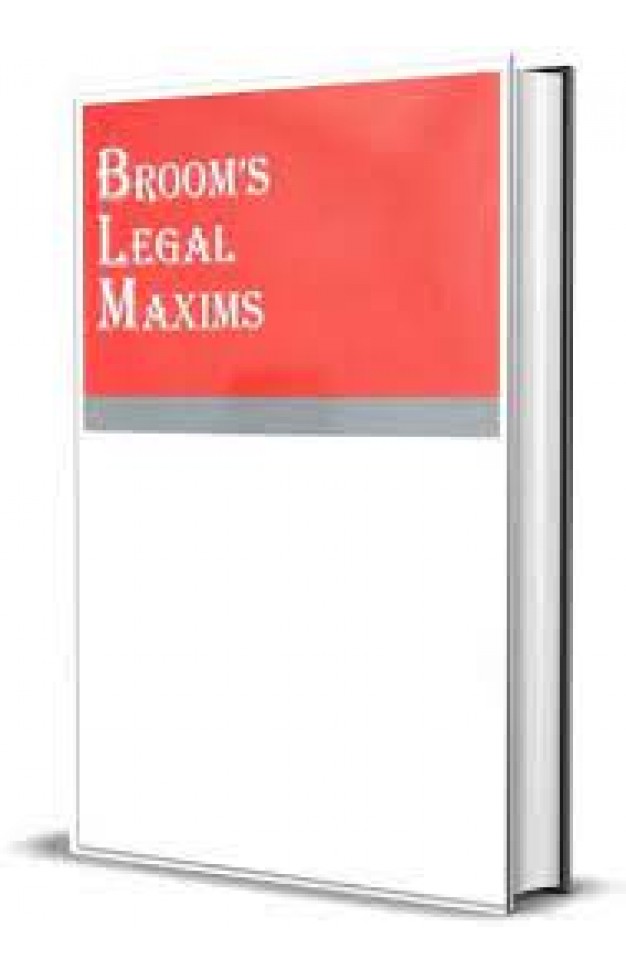Brooms Legal Maxims
