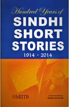 Hundred Years of Sindhi Short Stories 1914-2014