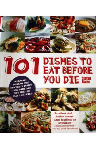 101 Dishes To Eat Before You Die 