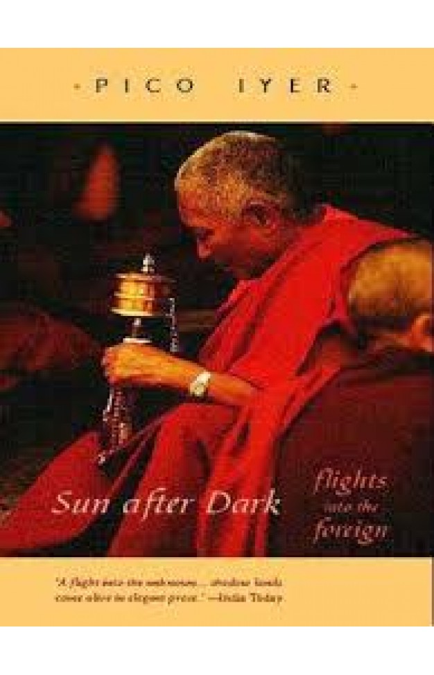 Sun After Dark: Flights Into the Foreign