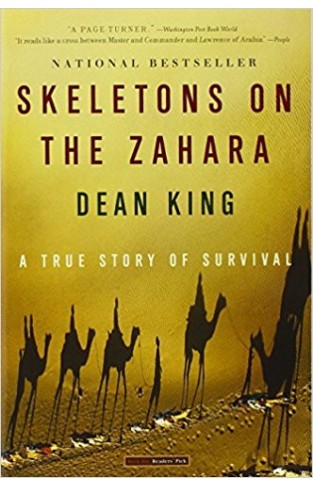 Skeletons on the Zahara: A True Story of Survival
