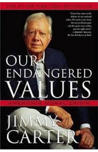 OUR ENDANGERED VALUES. America's Moral Crisis