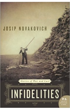 Infidelities: Stories of War and Lust