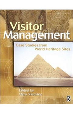 Visitor Management: Case Studies from World Heritage Sites