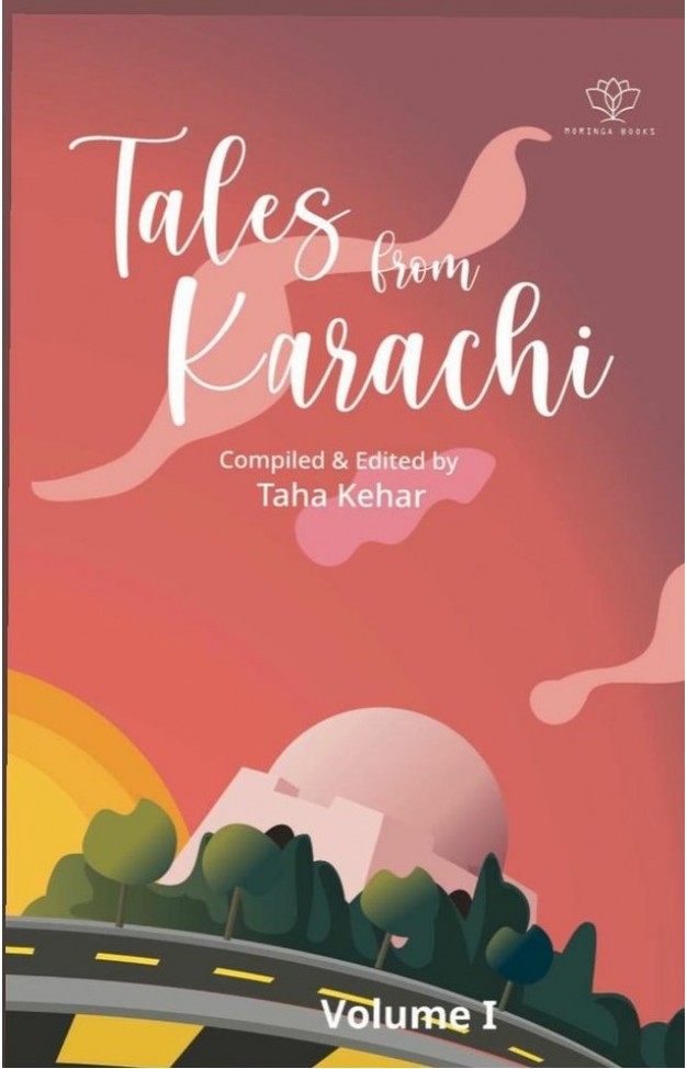 TALES FROM KARACHI: VOLUME 1