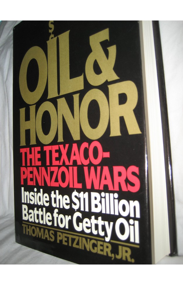 Oil and Honor: The Texaco-Pennzoil Wars Hardcover – 1 Jun. 1987