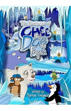 The Adventures of Chee and Dae in Fropola