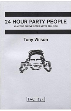 24 Hour Party People  
