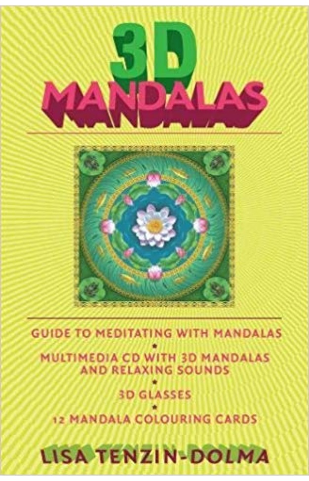 3D Mandalas: A Guide to Transformational Meditation