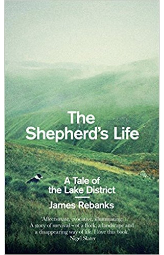 The Shepherd's Life: A Tale of the Lake District