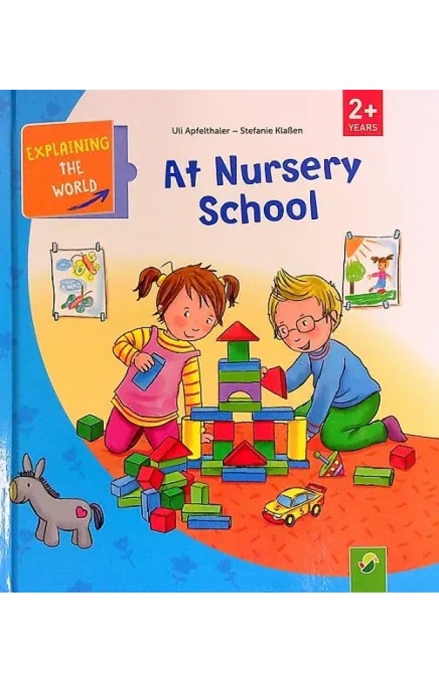 At Nursery School (Explaining the World)