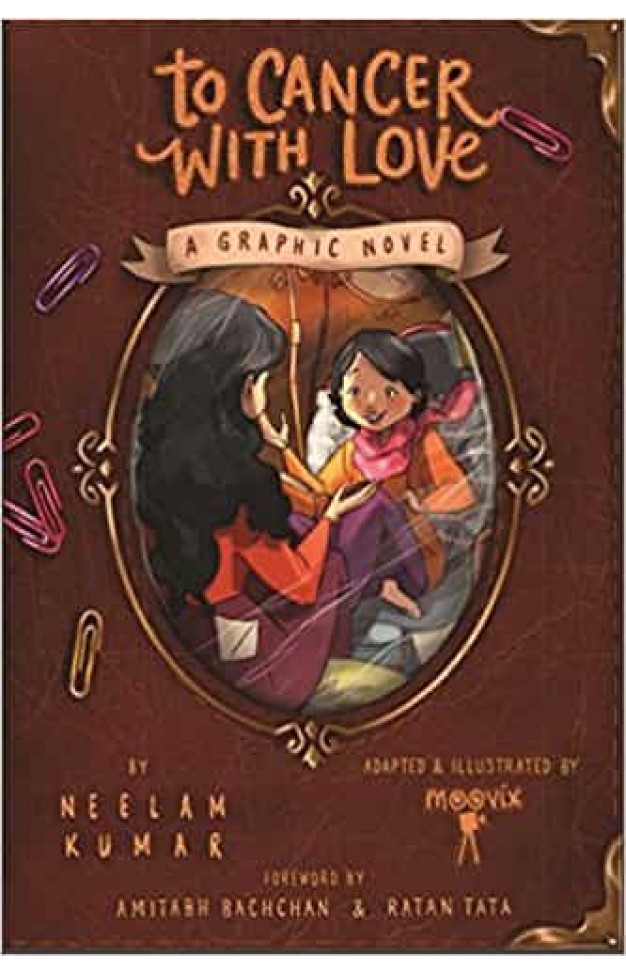 To Cancer, with Love: A Graphic Novel