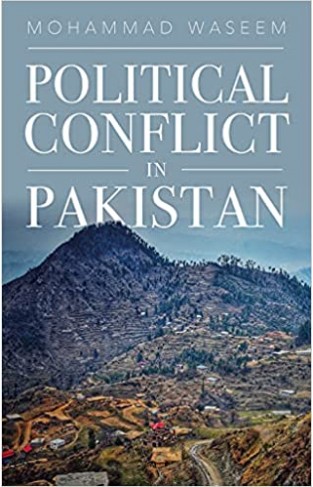 Political Conflict in Pakistan - (HB)