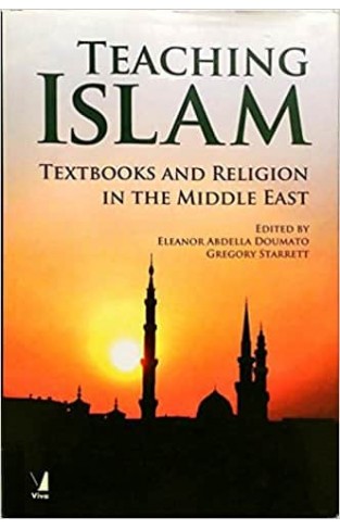 Teaching Islam: Textbook and Religion in the Middle East
