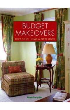Budget Makeovers: Give Your Home a New Look