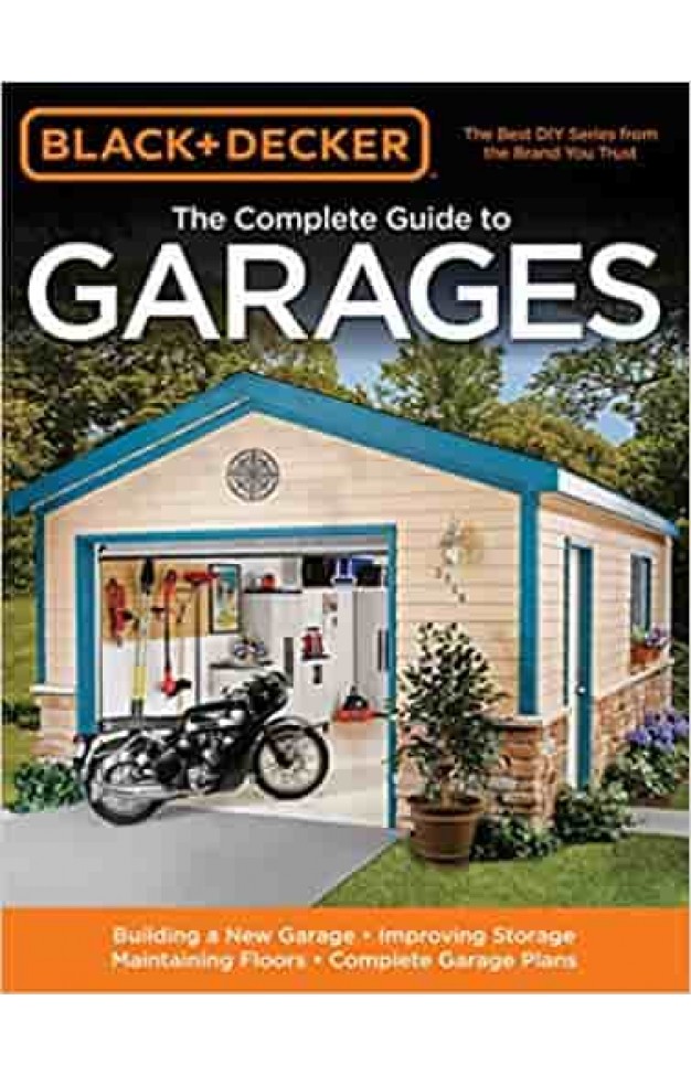 The Complete Guide to Garages