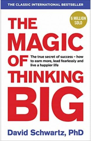 The Magic of Thinking Big