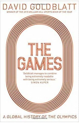 The Games: A Global History of the Olympics