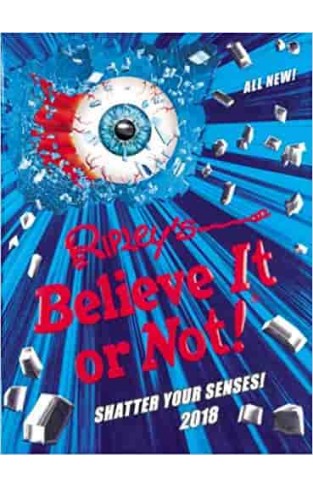 Ripley's Believe It or Not! 2018 (Annuals 2018)