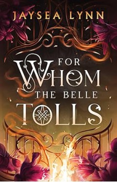For Whom the Belle Tolls