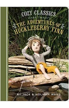 Cozy Classics: The Adventures of Huckleberry Finn