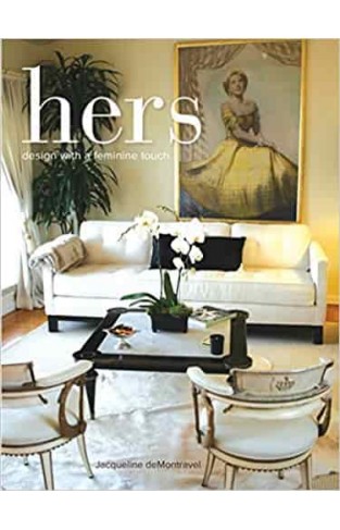 Hers: Design with a Feminine Touch