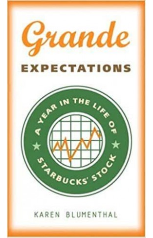 Grande Expectations: A Year in the Life of Starbucks' Stock