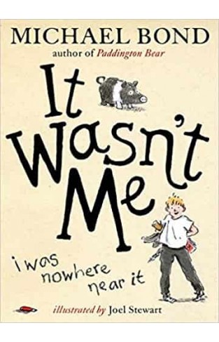 It Wasn't Me!
