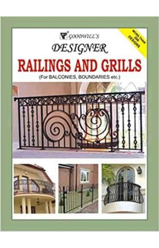 Designer Railings and Grills: For Balconies, Boundaries etc.