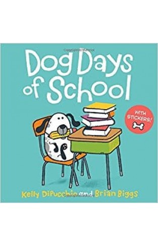Dog Days of School [8x8 with stickers]