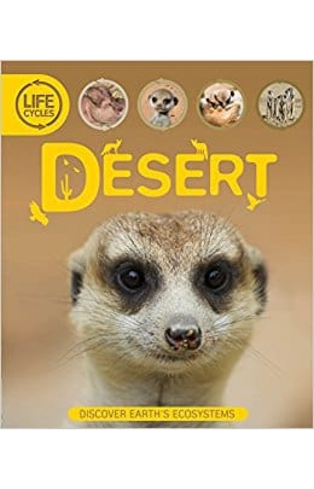 Life Cycles: Desert