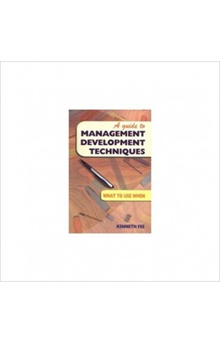A Guide to Management Development Techniques