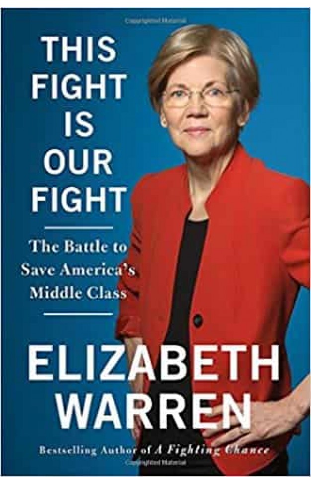 This Fight Is Our Fight: The Battle to Save America's Middle Class