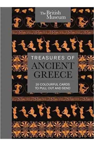 The British Museum: Treasures of Ancient Greece: 20 Colourful Cards to Pull Out and Send 