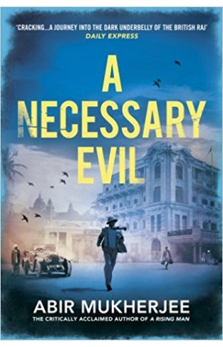 A Necessary Evil