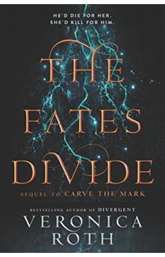 The Fates Divide (Carve the Mark Book 2)